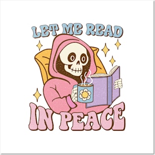 lee me read in my peace skeleton skull Funny Quote Hilarious Sayings Humor Posters and Art